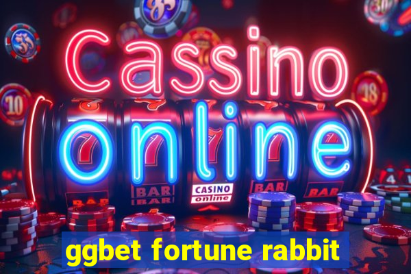 ggbet fortune rabbit